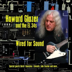 HOWARD GLAZER / ハワード・グレイザー / WIRED FOR SOUND (ペーパースリーヴ仕様)