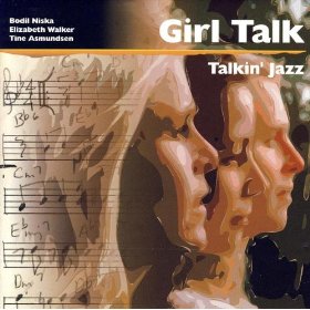 GIRL TALK(JAZZ) / Takin' Jazz