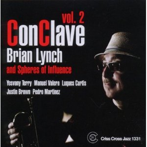 BRIAN LYNCH & SPHERES OF INFLU / Conclave Vol 2