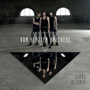 VON HERTZEN BROTHERS / STARS ALIGNED