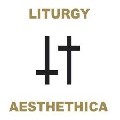 LITURGY / リタジー / AESTHETHICA<LP>