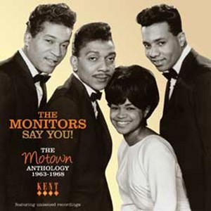 MONITORS / モニターズ / SAY YOU!: THE MOTOWN ANTHOLOGY 1963-1968