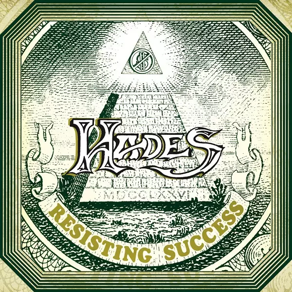 HADES (from US) / RESISTING SUCCESS