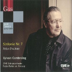SYLVAIN CAMBRELING / シルヴァン・カンブルラン / BRUCKNER: SYMPHONY NO.7