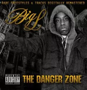 Big L / Danger Zone / CD 未発表音源 DITC DANGER ZONE 