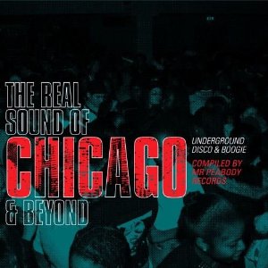 V.A. (REAL SOUND OF CHICAGO) / THE REAL SOUND OF CHICAGO & BEYOND