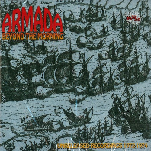 ARMADA / BEYOND THE MORNING: UNRELEASED RECORDINGS 1972-1974