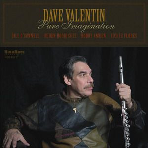 DAVE VALENTIN / デイブ・バレンティン / Pure Imagination
