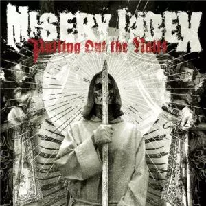 MISERY INDEX / ミザリー・インデックス / PULLING OUT THE NAILS (+DVD)