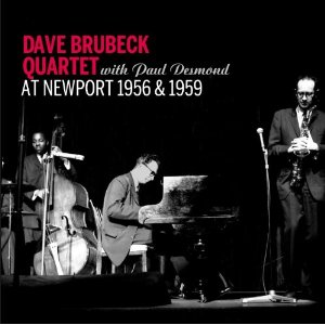 DAVE BRUBECK / デイヴ・ブルーベック / At Newport 1956 & 1959
