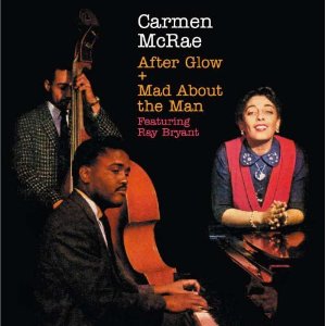 CARMEN MCRAE / カーメン・マクレエ / After Glow/Mad About the Man