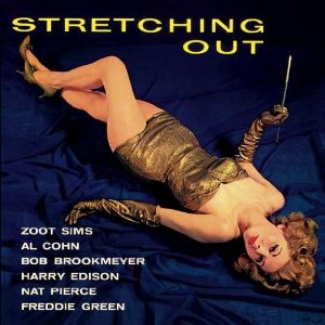 ZOOT SIMS & BOB BROOKMEYER / ズート・シムズ&ボブ・ブルックマイヤー / Stretching Out
