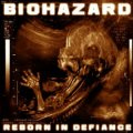 BIOHAZARD / バイオハザード / REBORN IN DEFIANCE