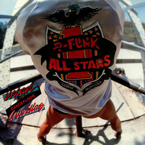 P-FUNK ALL STARS / Pファンク・オール・スターズ / URBAN DANCE FLOOR GUERILLAS (デジパック仕様)