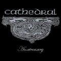CATHEDRAL / カテドラル / ANNIVERSARY<DELUXE EDTION / BOX>