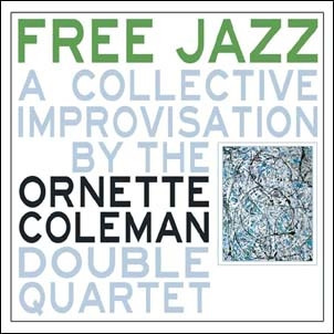 ORNETTE COLEMAN / オーネット・コールマン / Free Jazz(LP/180g)