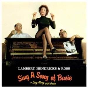 LAMBERT, HENDRICKS & ROSS / ランバート・ヘンドリックス&ロス / Sing a Song of Baisie