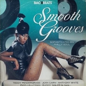 V.A. (BACKBEATS) / SMOOTH GROOVES: SOPHISTICATED 80S PHILLY SOUL