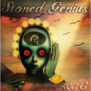 ROC C / STONED GENIUS (CD)
