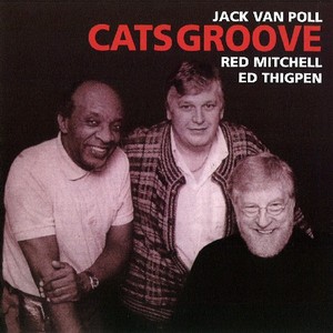 JACK VAN POLL / ジャック・ヴァン・ポール / Cats Groove