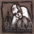 SHAI HULUD / A PROFOUND HATRED OF MAN (7")