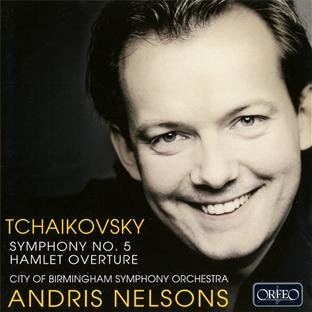 ANDRIS NELSONS / アンドリス・ネルソンス / TCHAIKOVSKY SYMPHONY NO.5 / HAMLET