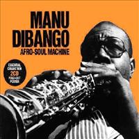 MANU DIBANGO / マヌ・ディバンゴ / AFRO-SOUL MACHINE