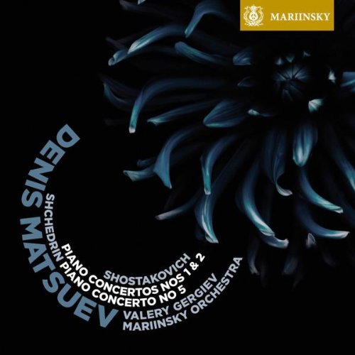 DENIS MATSUEV / デニス・マツーエフ / SHOSTAKOVICH/SHCHEDRIN: PIANO CONCERTOS