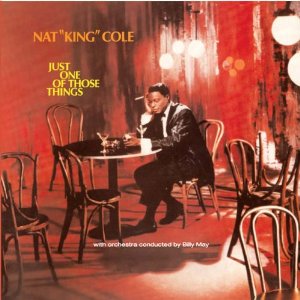 NAT KING COLE / ナット・キング・コール / Just One OF Those Things