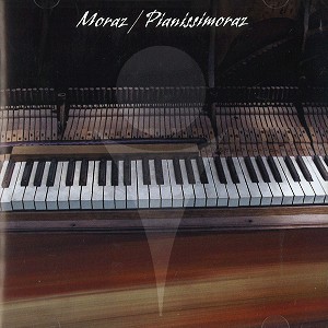 PATRICK MORAZ / パトリック・モラーツ / PIANISSIMORAZ