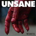 UNSANE / アンセイン / WRECK