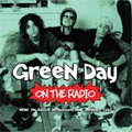 GREEN DAY / グリーン・デイ / ON THE RADIO