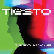DJ TIESTO / DJティエスト / Club Life Volume 2:Miami