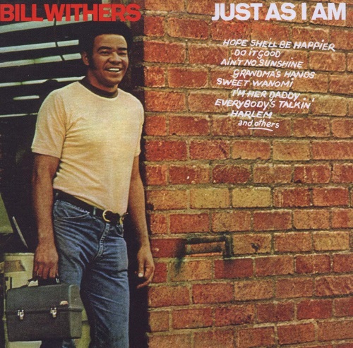 BILL WITHERS / ビル・ウィザーズ / JUST AS I AM