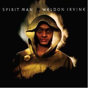 WELDON IRVINE / ウェルドン・アーヴィン / SPIRIT MAN