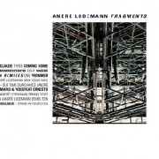 ANDRE LODEMANN / アンドレ・ローデマン / Fragments