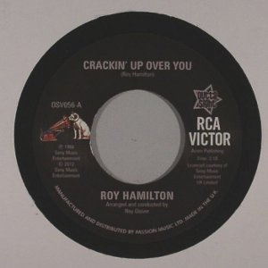 ROY HAMILTON / ロイ・ハミルトン / CRACKIN' UP OVER YOU + YOU SHOOK ME UP (7")