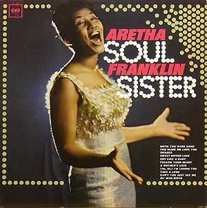 ARETHA FRANKLIN / アレサ・フランクリン / SOUL SISTER - REMASTERED  (LP)