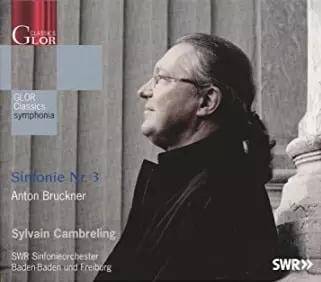 SYLVAIN CAMBRELING / シルヴァン・カンブルラン / BRUCKNER: SYMPHONY NO. 3