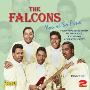 FALCONS / ファルコンズ / YOU'RE SO FINE : 1956-1961