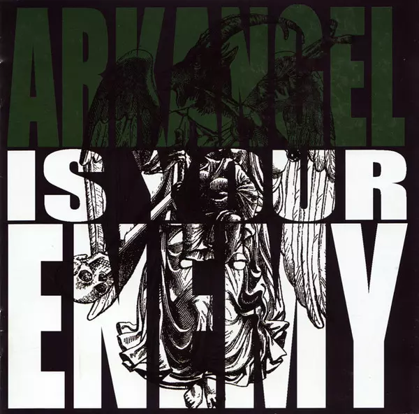 ARKANGEL / アークエンジェル / ARKANGEL IS YOUR ENEMY