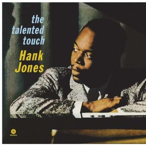 HANK JONES / ハンク・ジョーンズ / THE TALENTED TOUCH (+BONUS) (1