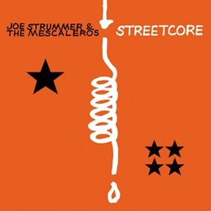 JOE STRUMMER & THE MESCALEROS / ジョー・ストラマー&ザ・メスカレロス / STREETCORE (LP)
