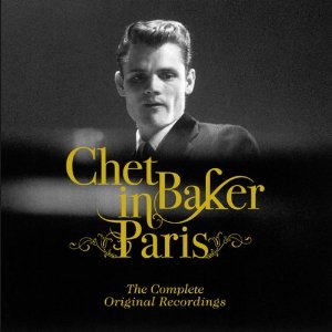 CHET BAKER / チェット・ベイカー / In Paris