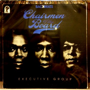 CHAIRMEN OF THE BOARD / チェアメン・オブ・ザ・ボード / EXECUTIVE GROUP