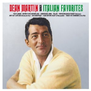 DEAN MARTIN / ディーン・マーティン / Sings Italian Favorites