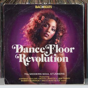 V.A. (BACKBEATS) / DANCE FLOOR REVOLUTION: 70S MODERN SOUL STUNNERS