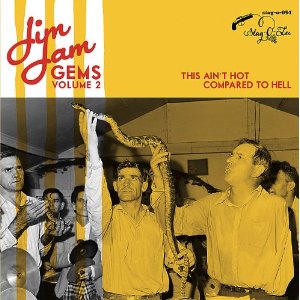 V.A. (JIM JAM GEMS) / JIM JAM GENS VOL 2: THIS AIN'T HOT COMPARED TO HELL (10") 