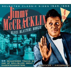 JIMMY MCCRACKLIN / ジミー・マクラクラン / BLUES BLASTERS BOOGIE (4CD スリップケース仕様)