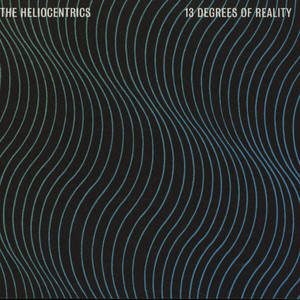 HELIOCENTRICS / ヘリオセントリックス / 13 DEGREES OF REALITY  (2LP)